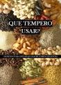 Que Tempero Usar? - Preview