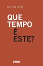 Que Tempo é Este? - Preview