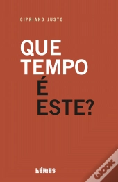 Que Tempo é Este?