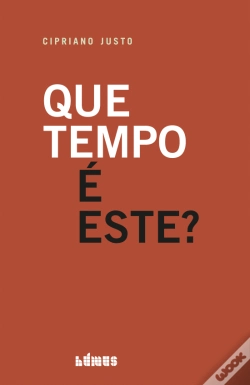 Capa do artigo Que Tempo é Este?