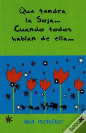 Capa do artigo Qué Tendrá La Soja...