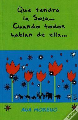 Capa do artigo Qué Tendrá La Soja...