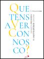 Que Tens Que Ver Connosco? - Preview