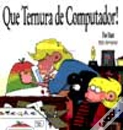 Capa do artigo Que Ternura de Computador !