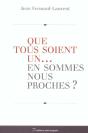Que Tous Soient Un... En Sommes Nous Proches ? - Preview