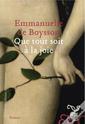 Que Tout Soit À La Joie