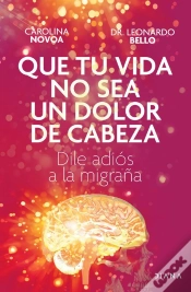 Capa do artigo Que Tu Vida No Sea Un Dolor De Cabeza