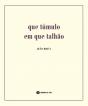 Que Túmulo em que Talhão - Preview