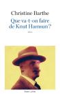 Que Va-T-On Faire De Knut Hamsun ? - Preview