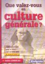 Que Valez-Vous En Culture Generale ? - Preview