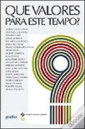 Capa do artigo Que Valores Para Este Tempo?