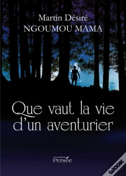 Capa do artigo Que Vaut La Vie D'Un Aventurier