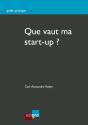 Que Vaut Ma Start-Up ? - Preview