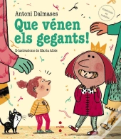 Que Vénen Els Gegants!