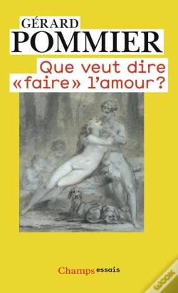 Capa do artigo Que Veut Dire "Faire" L'Amour ?