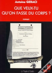 Que Veux-Tu Qu'On Fasse Du Corps
