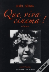 Que Viva Cinema !