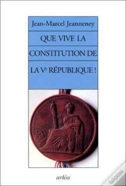 Capa do artigo Que Vive La Constitution De La 5e République !