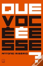 Capa do artigo Que Você É Esse?