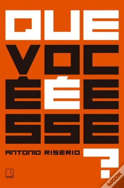 Capa do artigo Que Você É Esse?