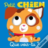 Que Vois-Tu, Petit Chien ?