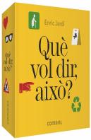 Què Vol Dir, Això?