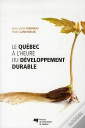 Québec À L'Heure Du Développement Durable