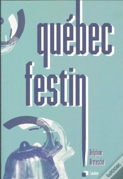 Capa do artigo Quebec Festin !