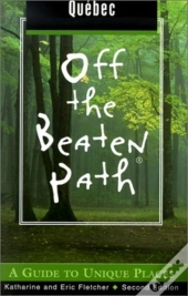 Quebec Off The Beaten Path