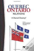 Quebec-Ontario Relations