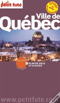Capa do artigo Quebec Ville 2013 Petit Fute