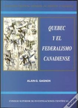 Capa do artigo Quebec Y El Federalismo Canadiense