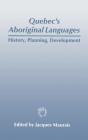Quebec'S Aboriginal Languages - Preview