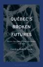 Quebec'S Broken Futures - Preview
