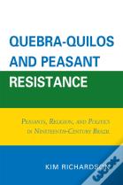 Quebra-Quilos And Peasant Resistance