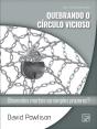 Quebrando O Círculo Vicioso - Preview