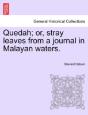 Quedah; Or, Stray Leaves From A Journal - Preview