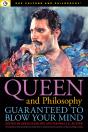Queen And Philosophy: Guaranteed To Blow Your Mind - Preview