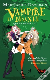 Capa do artigo Queen Betsy, T11 : Vampire Et Desaxee