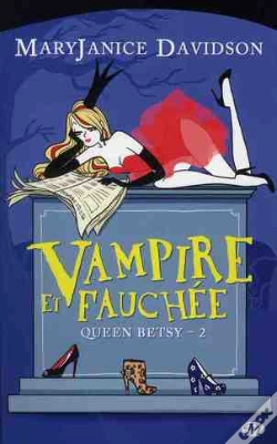 Capa do artigo Queen Betsy, T.2 : Vampire Et Fauchee