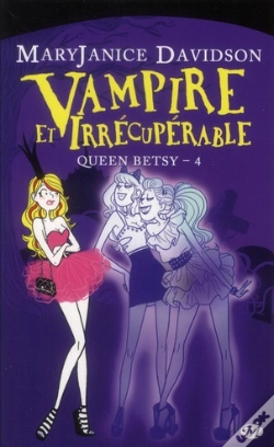 Capa do artigo Queen Betsy, T.4 : Vampire Et Irrecuperable