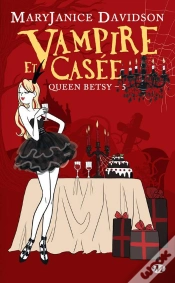 Capa do artigo Queen Betsy, T.5 : Vampire Et Casee