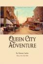 Queen City Adventure - Preview