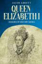Queen Elizabeth I - Preview