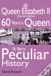 Capa do artigo Queen Elizabeth Ii, A Very Peculiar History