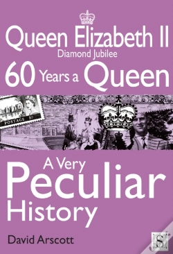 Capa do artigo Queen Elizabeth Ii, A Very Peculiar History