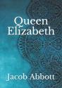 Queen Elizabeth - Preview