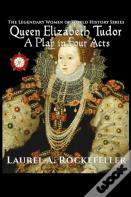 Queen Elizabeth Tudor