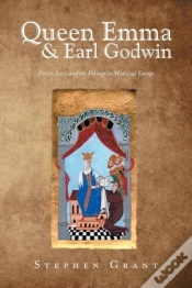 Capa do artigo Queen Emma & Earl Godwin: Power, Love An