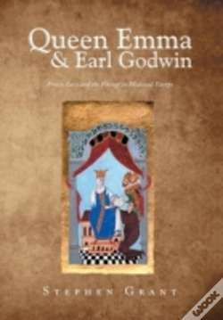 Capa do artigo Queen Emma & Earl Godwin: Power, Love An